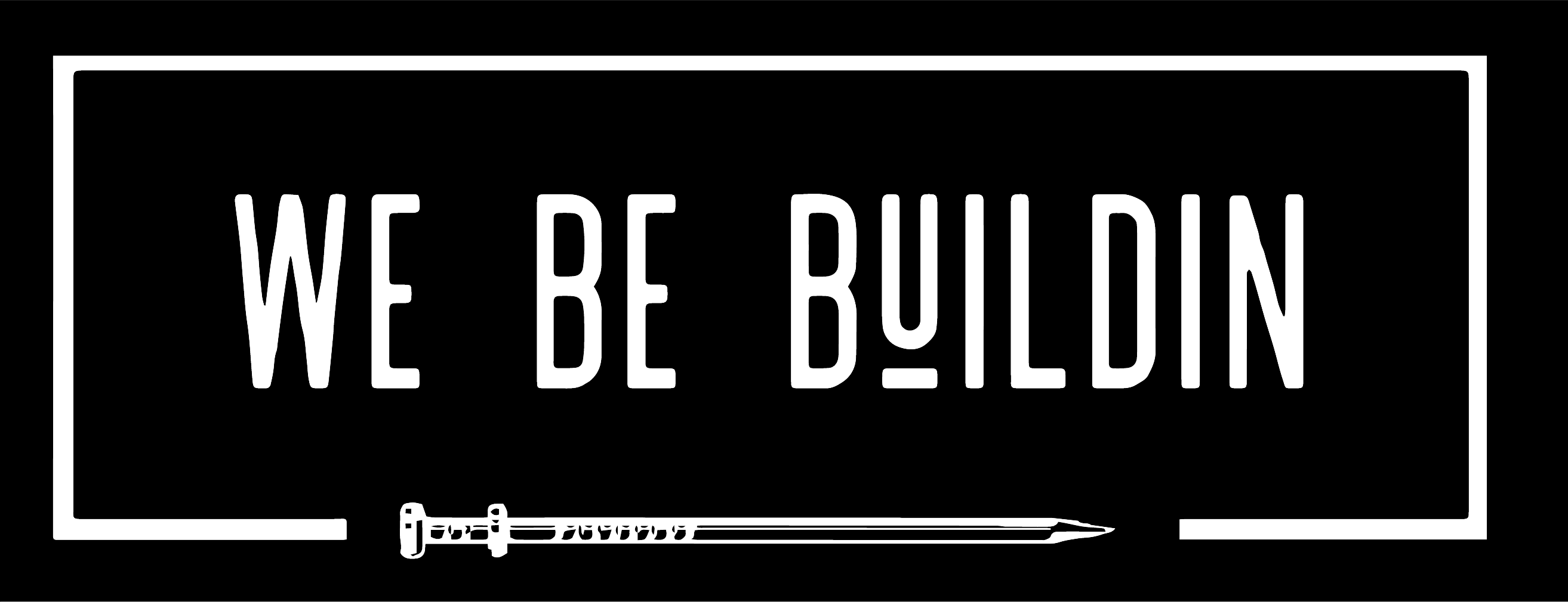 Original WE BE BUILDIN logo